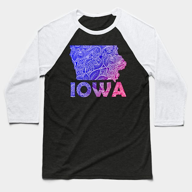 Colorful mandala art map of Iowa with text in blue and violet Baseball T-Shirt by Happy Citizen